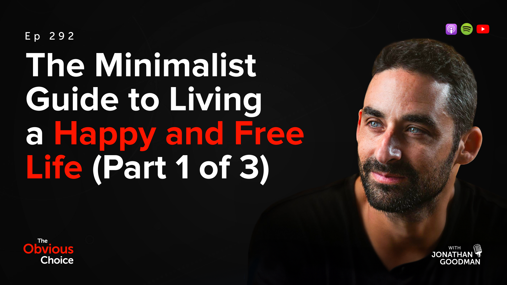 the-minimalist-guide-to-living-a-happy-and-free-life-(part-1-of-3)